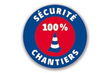 Sécurité 100 % chantiers