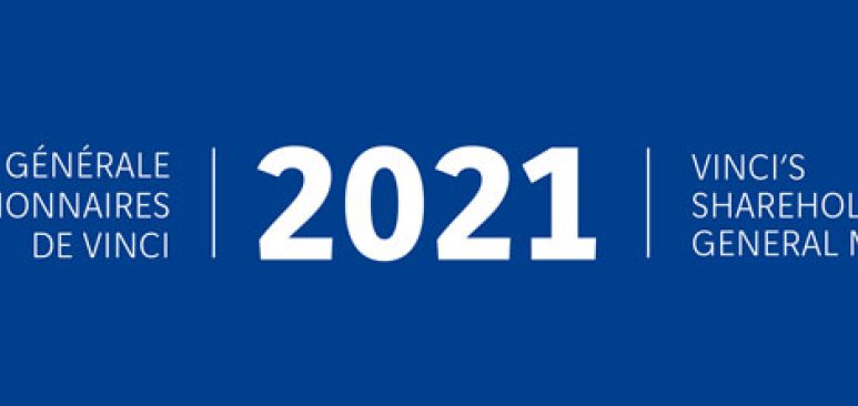 Assemblée générale des actionnaires de VINCI du 8 avril 2021