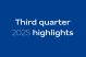 Third quarter 2025 highlights