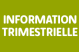 Information trimestrielle au 30 septembre 2014