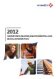 2012 Workforce-related, environmental and social information