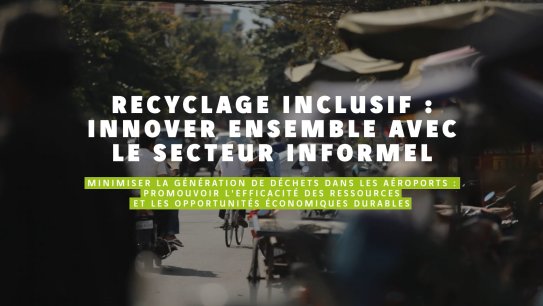 Recyclage inclusif : innover ensemble avec le secteur informel